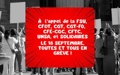 LE 18 SEPTEMBRE, TOUTES ET TOUS EN GRÈVE !